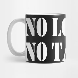 No Love No Tacos, Tacos Lovers,Food Lover Funny Gift Mug